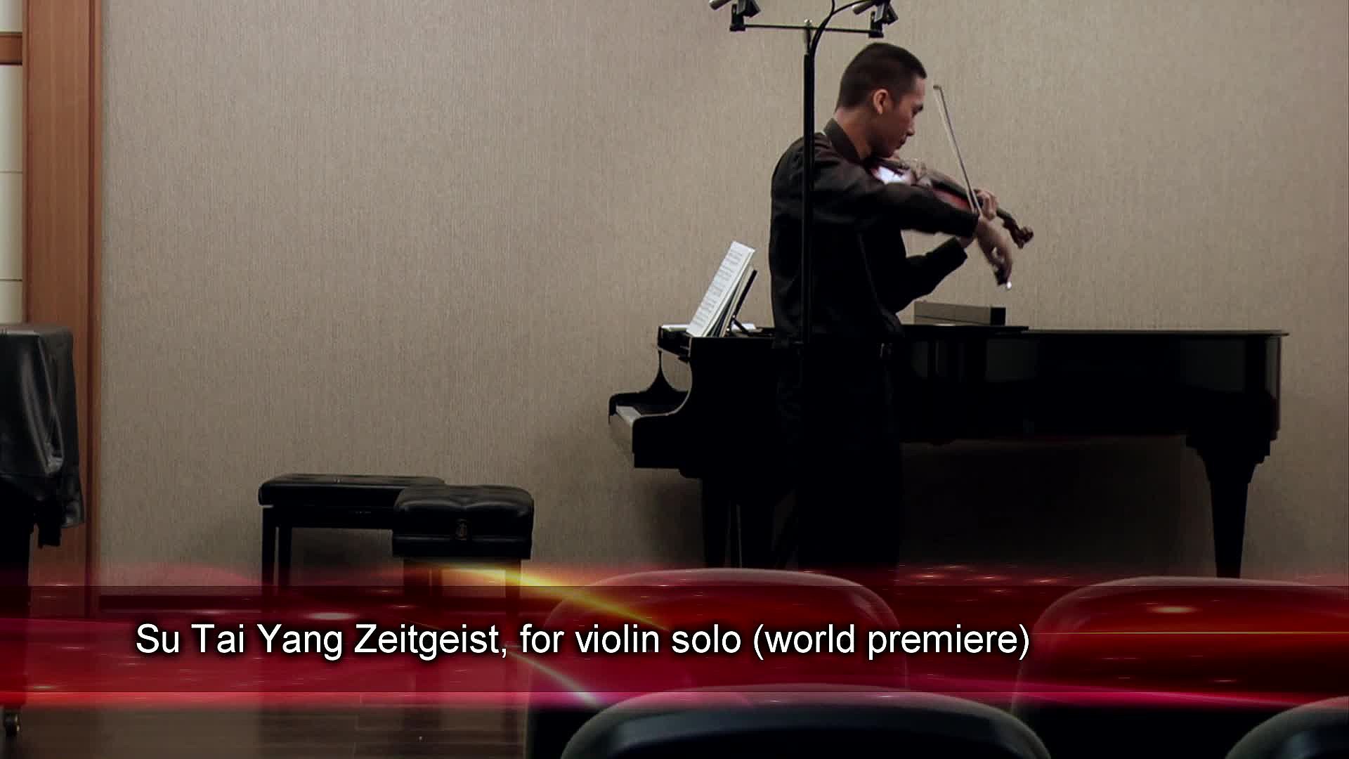 03 Su Tai Yang Zeitgeist for violin solo